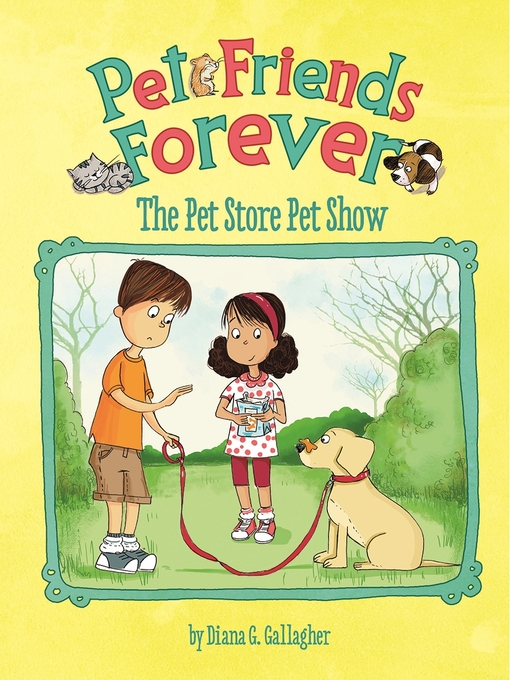Title details for The Pet Store Pet Show by Adriana Puglisi - Available